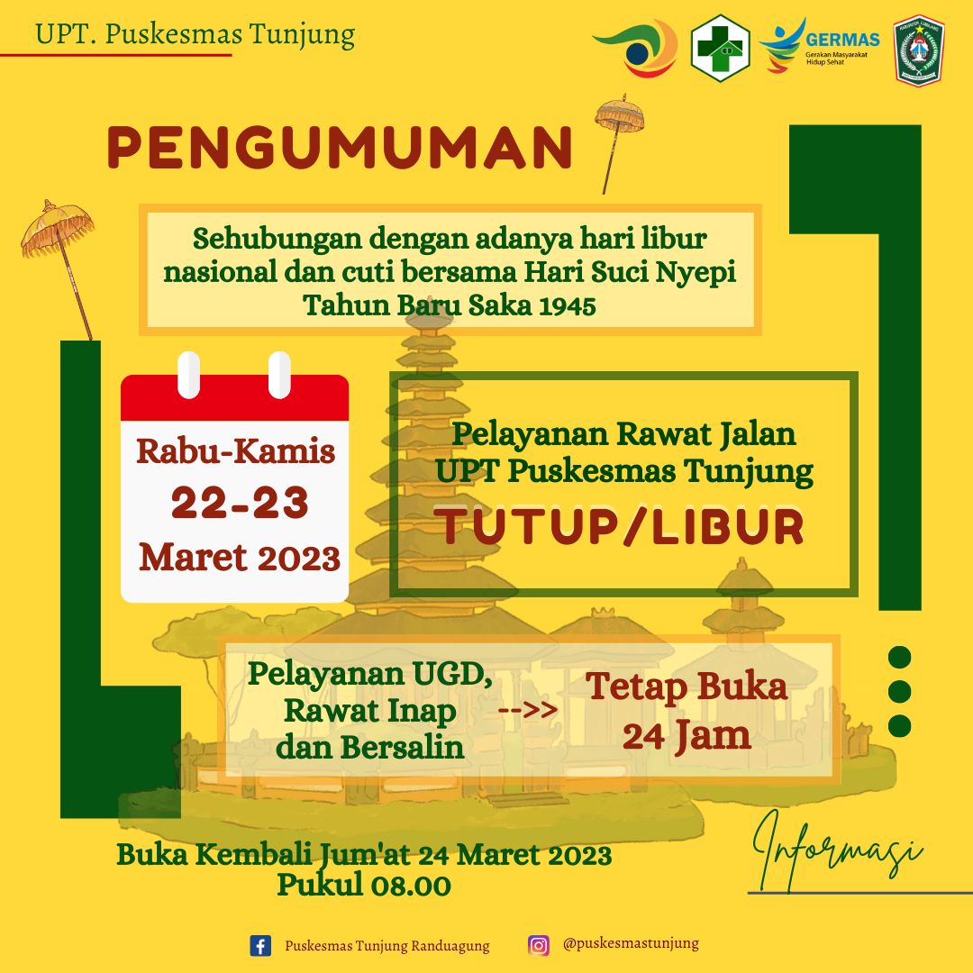 Jadwal pelayanan Rawat Jalan Puskesmas Tunjung selama Cuti Bersama tanggal 22-23 Maret 2023