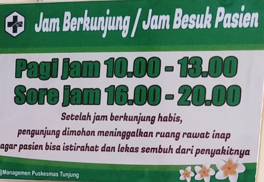 Jam Besuk Pasien Bagi Pengunjung di Rawat Inap UPT Puskesmas Tunjung